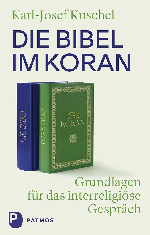Die Bibel im Koran Religion & Esotericism