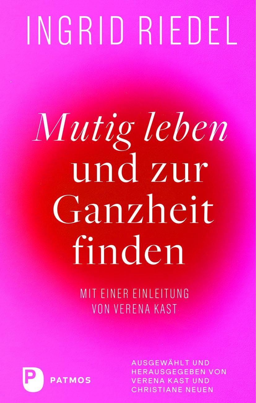 Mutig leben und zur Ganzheit finden Health, Nutrition & Fitness