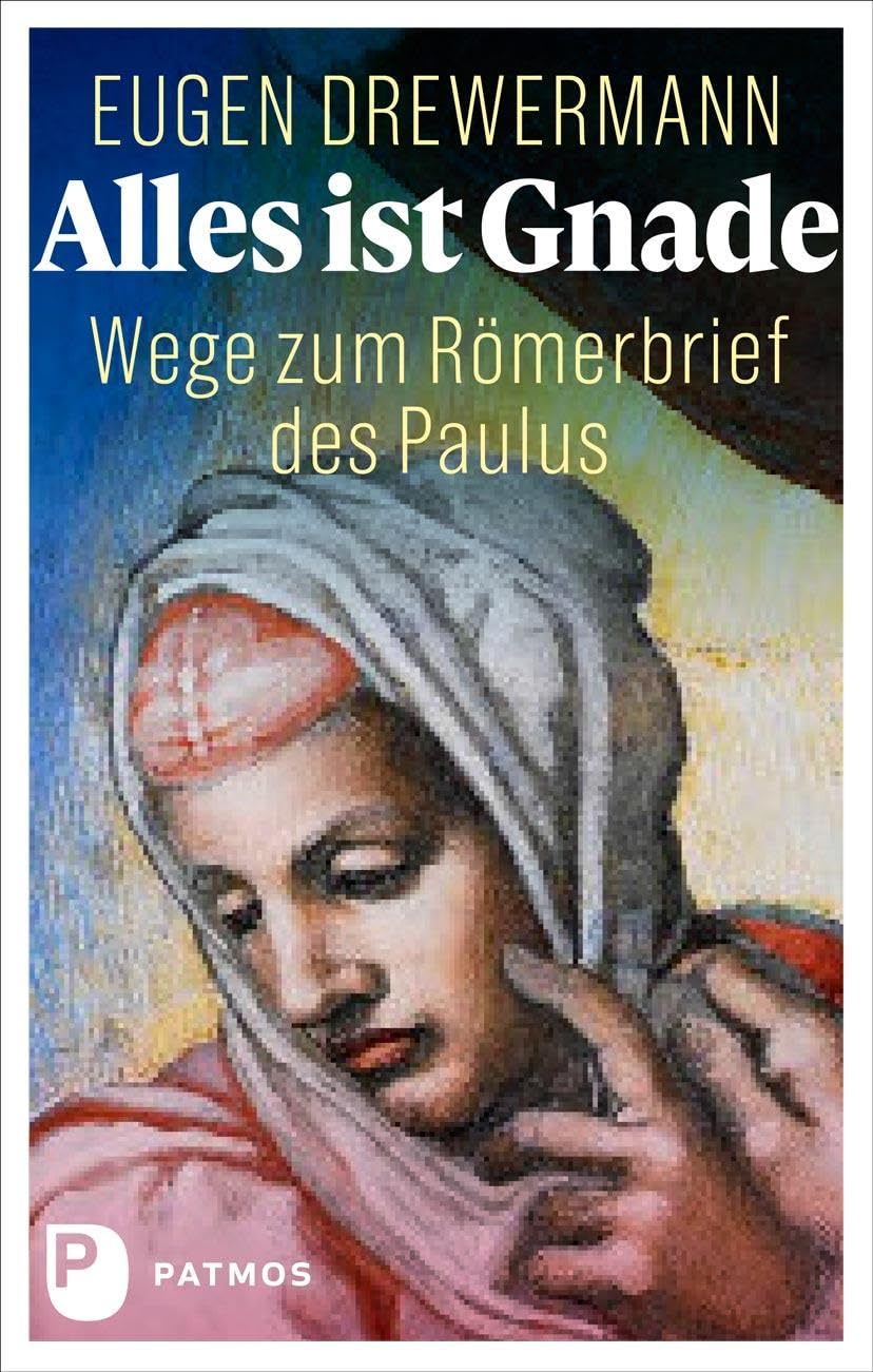 Alles ist Gnade Philosophy