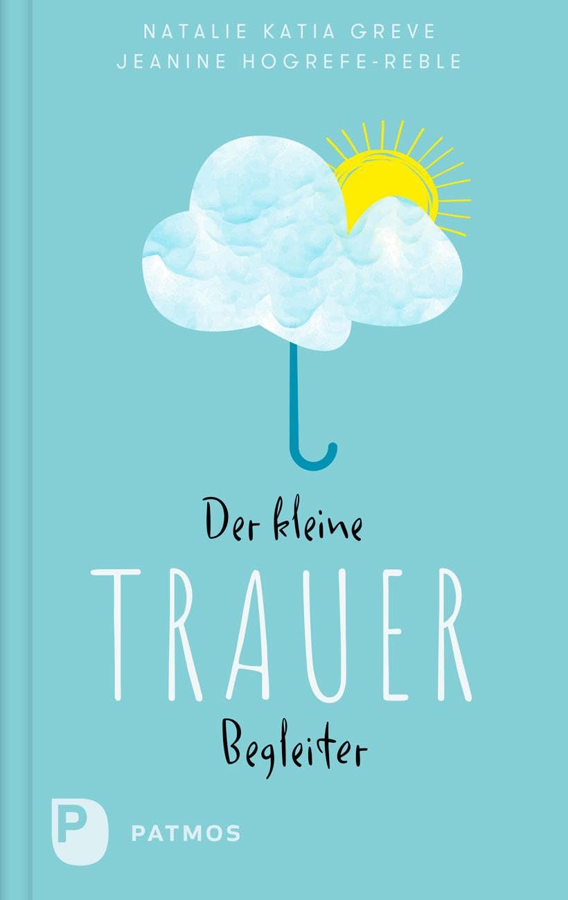 Der kleine Trauerbegleiter Death & Mourning