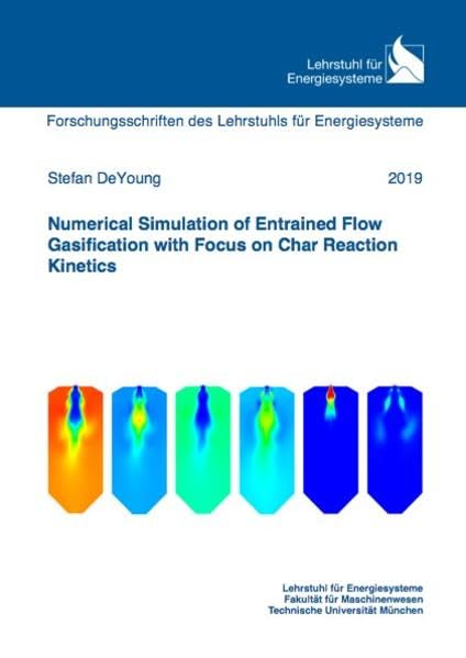 Numerical Simulation of Entrained Flow Gasification with Focus on Char Reaction Kinetics (Energietechnik) Business & Technology