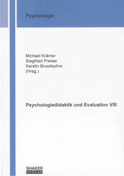 Psychologiedidaktik und Evaluation VIII Psychology