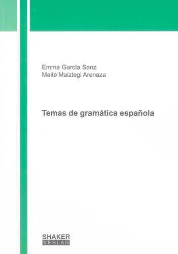 Temas de gramática española Contemporary literature