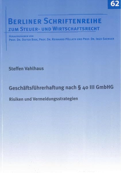 Geschäftsführerhaftung nach § 40 III GmbHG Law