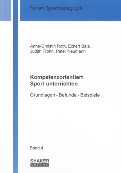 Kompetenzorientiert Sport unterrichten Leisure & Fun