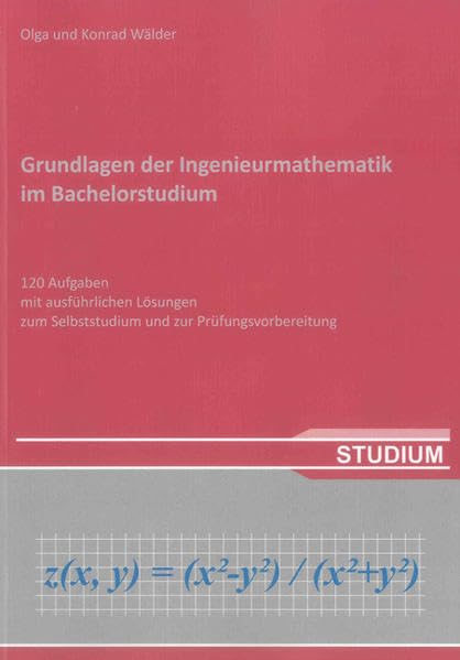 Wälder, O: Grundlagen der Ingenieurmathematik im Bachelorstu book