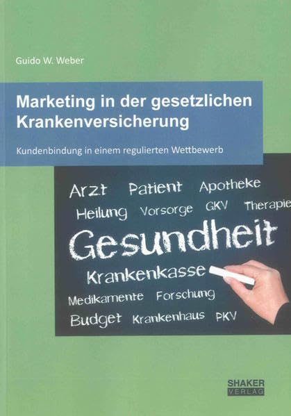 Marketing in der gesetzlichen Krankenversicherung Law