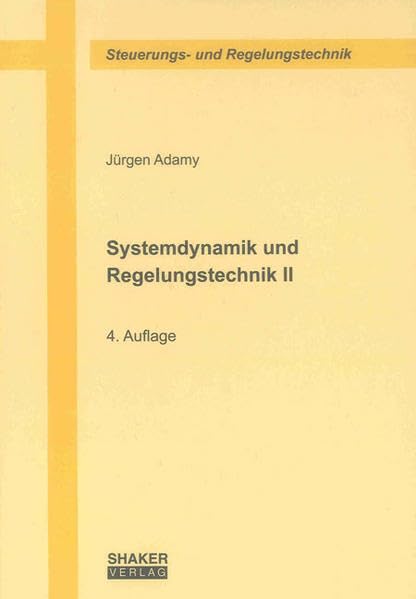 Systemdynamik und Regelungstechnik II Business & Technology Books