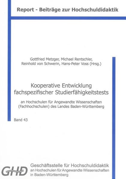 Kooperative Entwicklung fachspezifischer Studierfähigkeitstests: an Hochschulen für Angewandte Wissenschaften (Fachhochschulen) des Landes Baden-Württemberg (Report - Beiträge zur Hochschuldidaktik) Politics & History