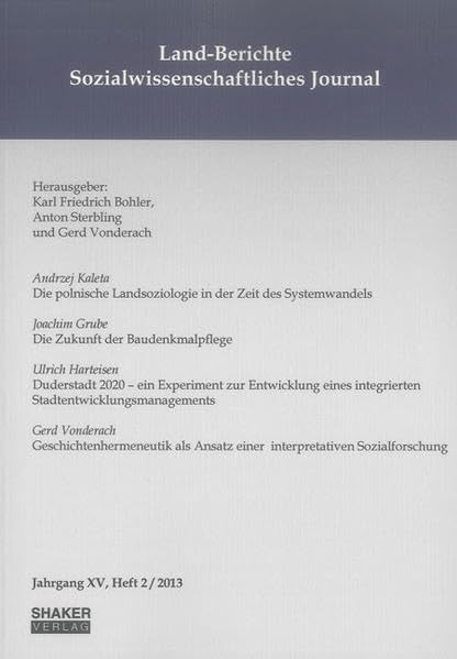 Land-Berichte. Sozialwissenschaftliches Journal: Jahrgang XVI, Heft 2/2013 Law