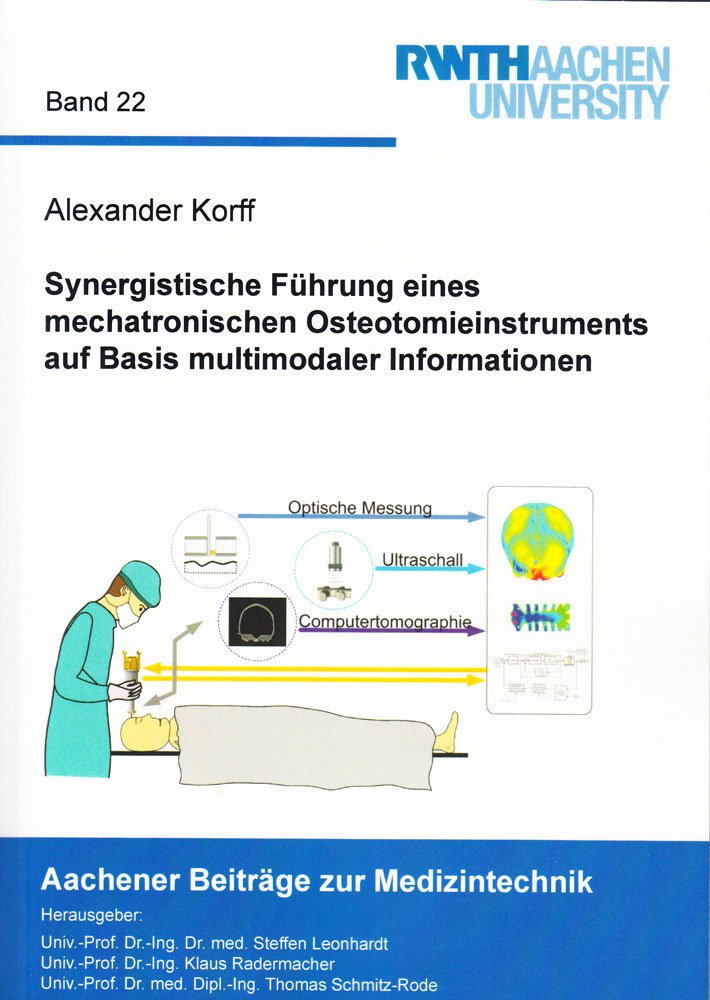 Synergistische Führung eines mechatronischen Osteotomieinstruments auf Basis multimodaler Informationen book