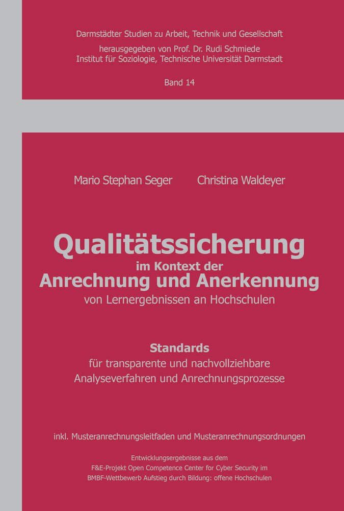 Qualitätssicherung im Kontext der Anrechnung und Anerkennung von Lernergebnissen an Hochschulen book