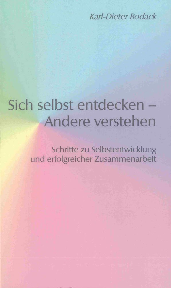 Sich selbst entdecken - Andere verstehen Psychology