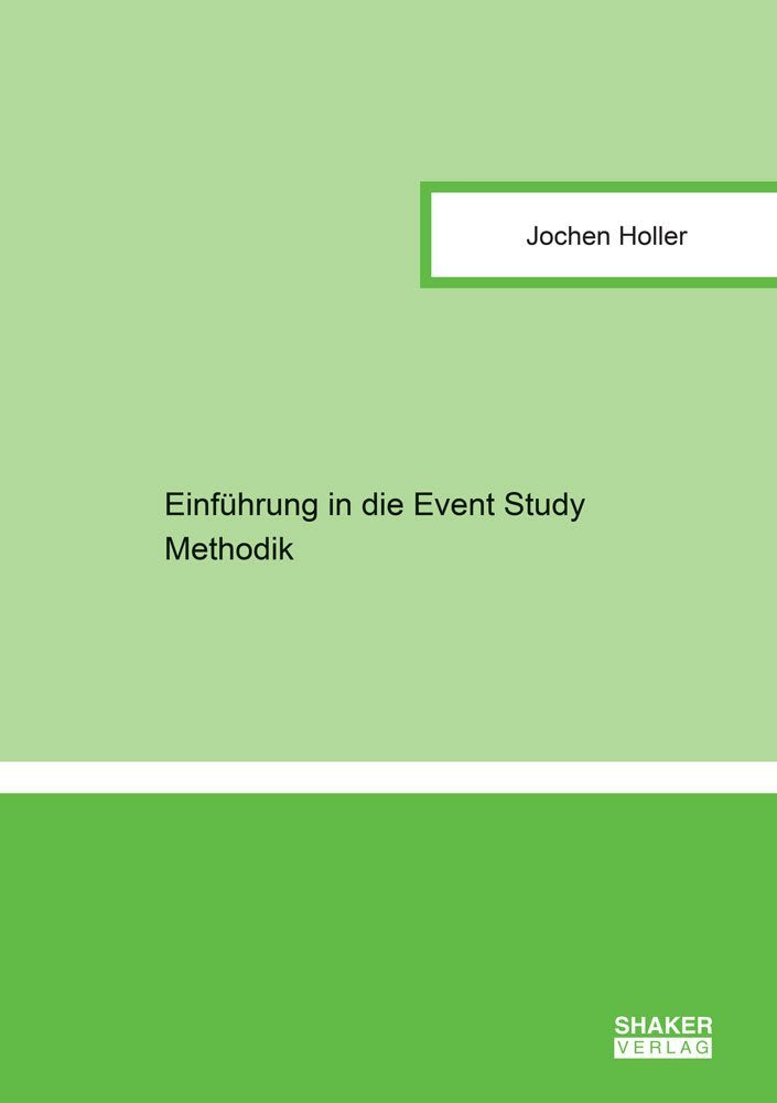 Product Image: Einführung in die Event Study Methodik (Berichte aus der Statistik)