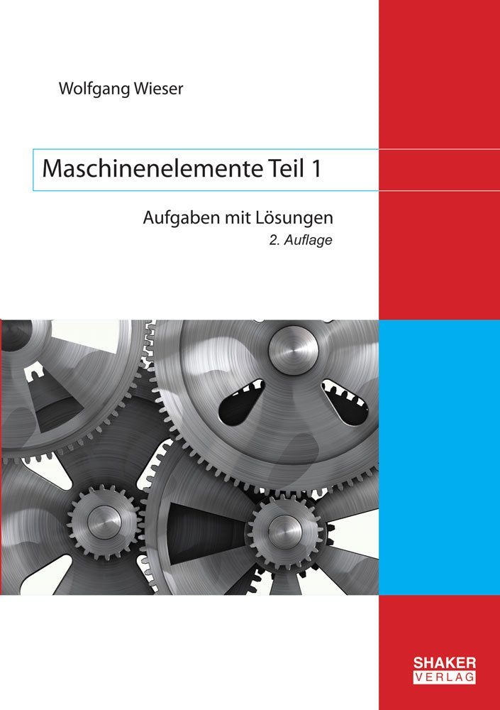 Maschinenelemente Teil 1 Business & Technology