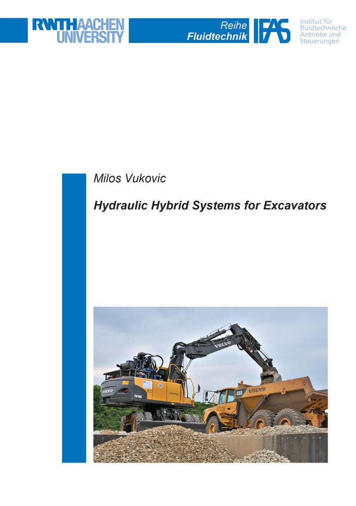 Hydraulic Hybrid Systems for Excavators (Reihe Fluidtechnik, Band 90) Business & Technology