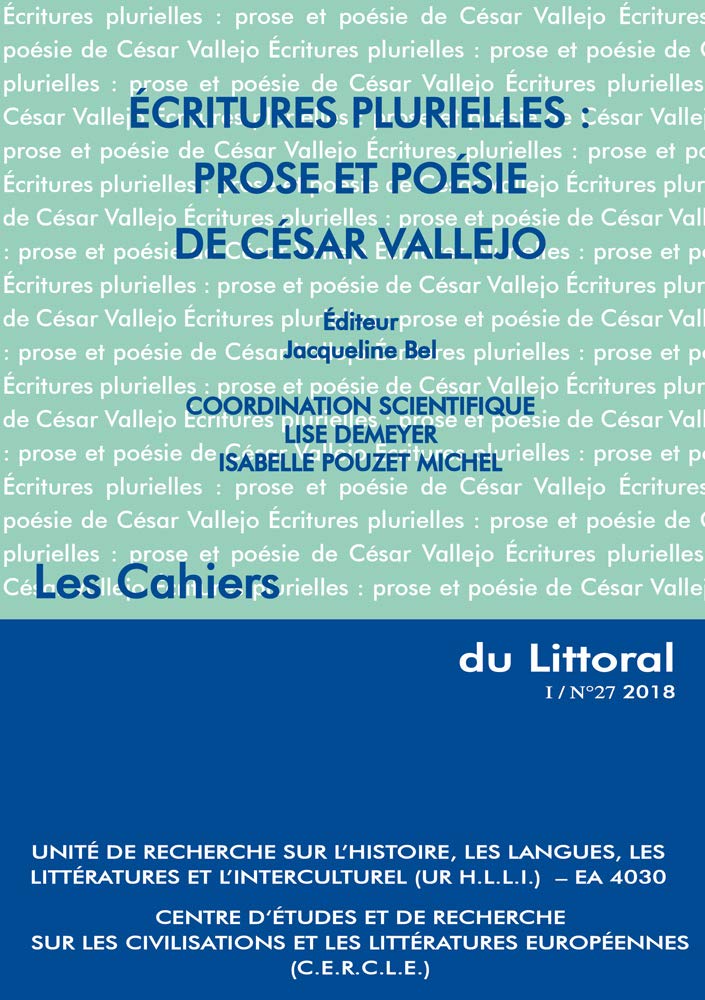 Ecritures Plurielles : Prose et Poesie de Cesar Vallejo book