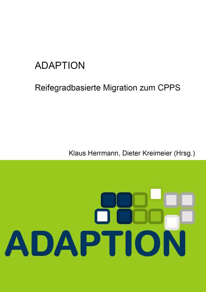 ADAPTION: Reifegradbasierte Migration zum CPPS book