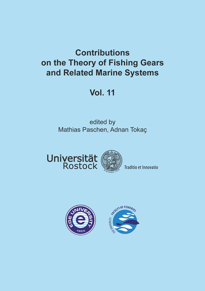 Contributions on the Theory of Fishing Gears and Related Marine Systems Vol. 11 (Berichte aus dem Maschinenbau) Business & Technology