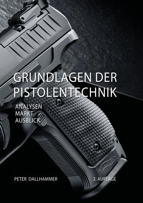 Grundlagen der Pistolentechnik Media & Communication