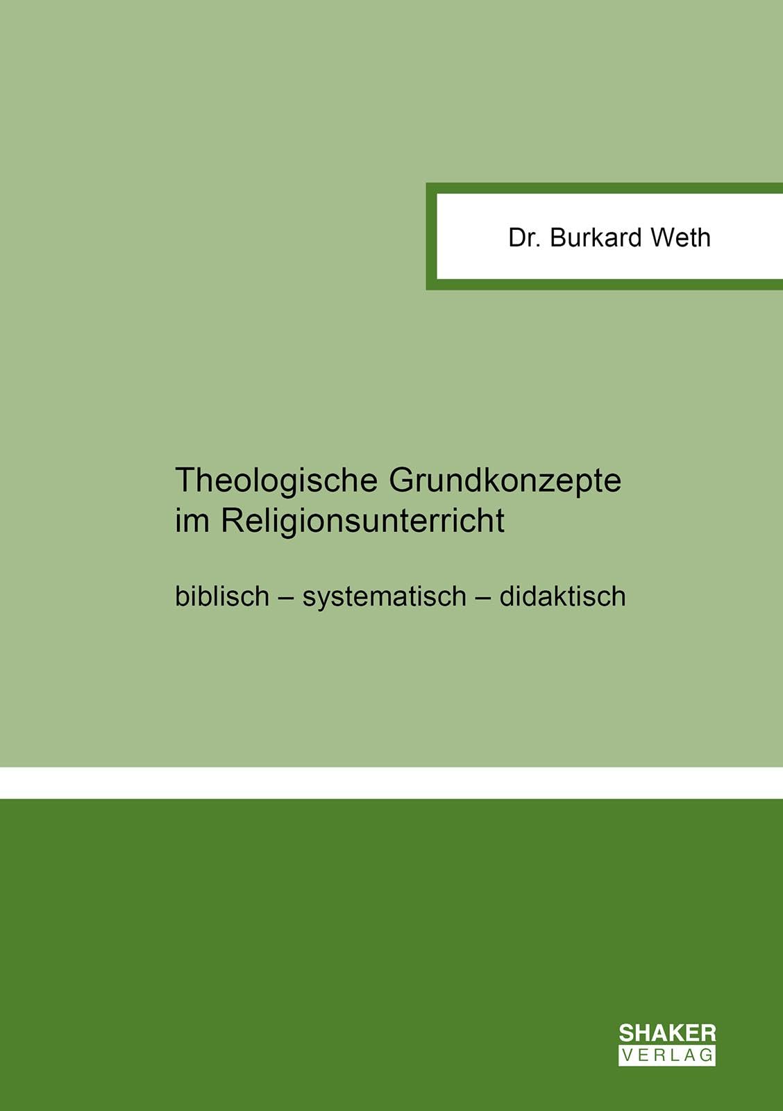 Theologische Grundkonzepte im Religionsunterricht Religion & Esotericism