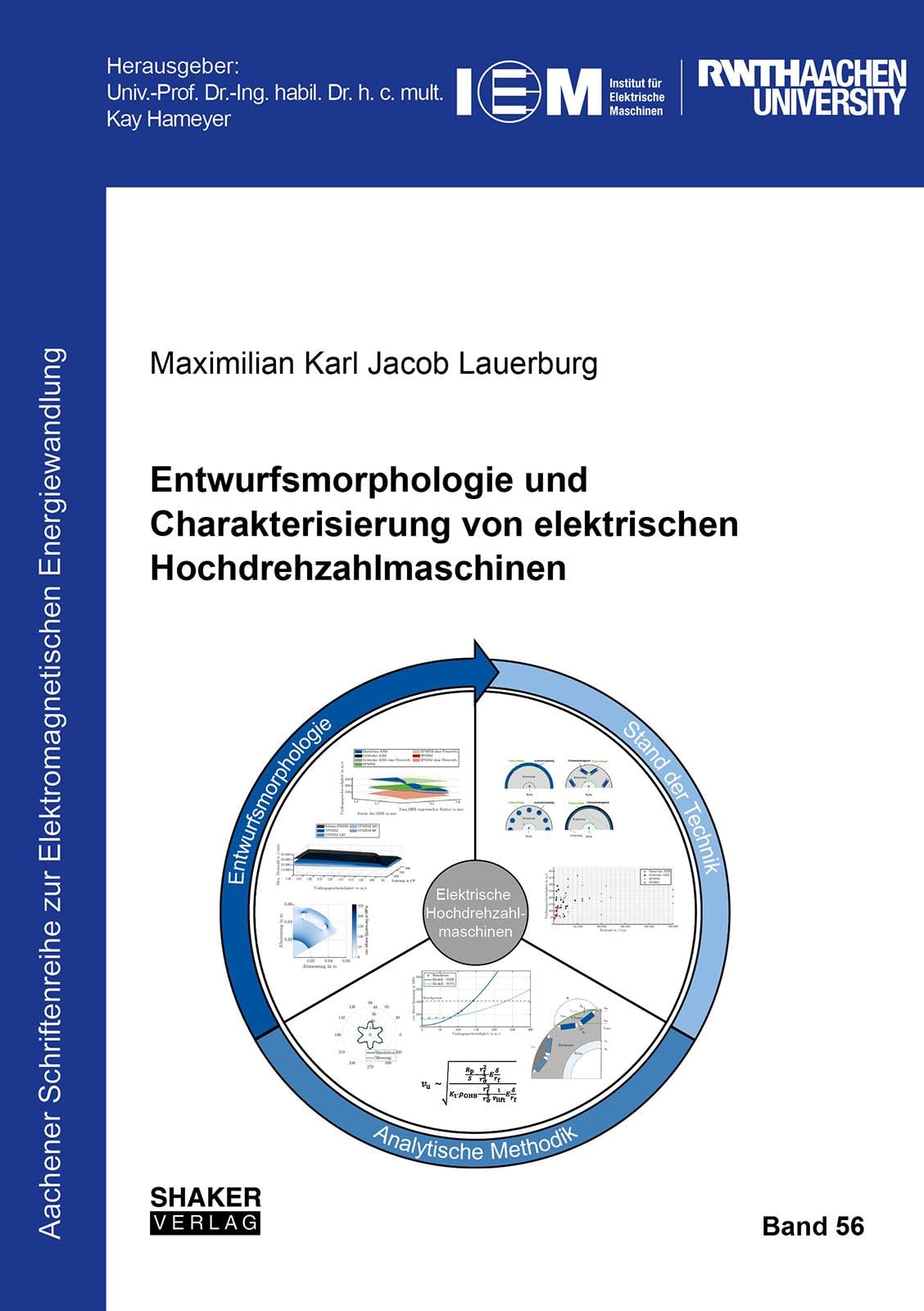 Entwurfsmorphologie und Charakterisierung von elektrischen Hochdrehzahlmaschinen Business & Technology