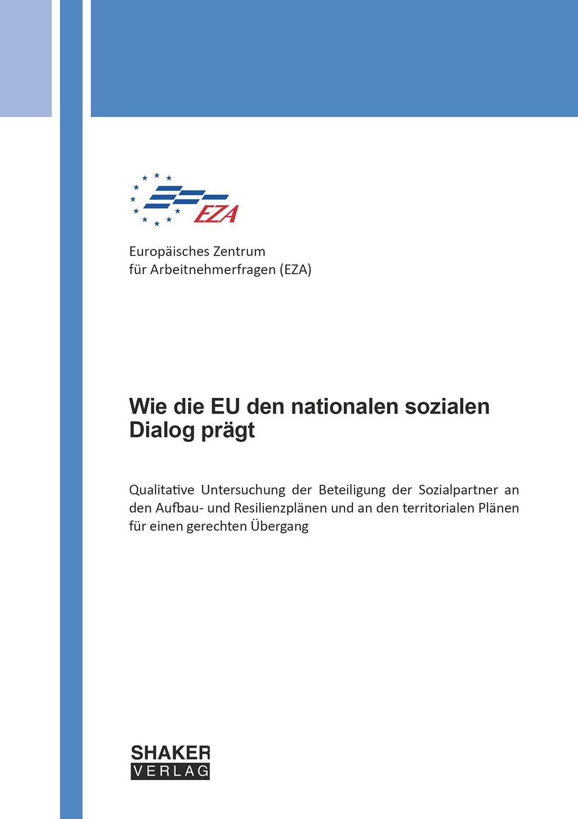 Wie die EU den nationalen sozialen Dialog prägt Law