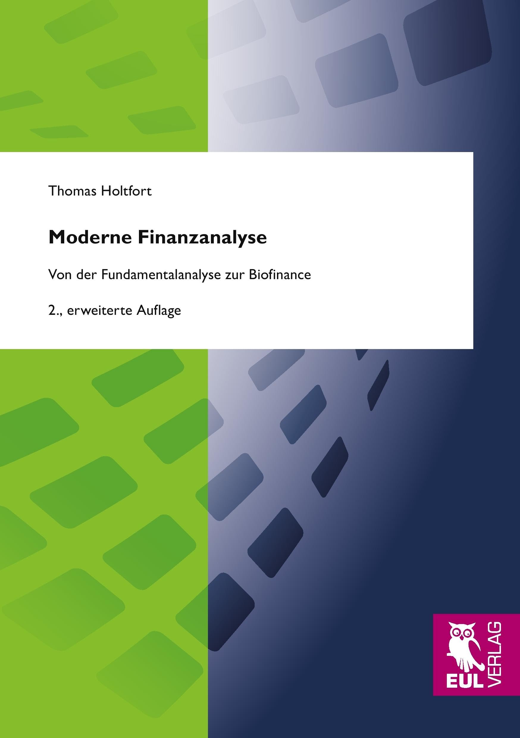 Moderne Finanzanalyse: Von der Fundamentalanalyse zur Biofinance Law