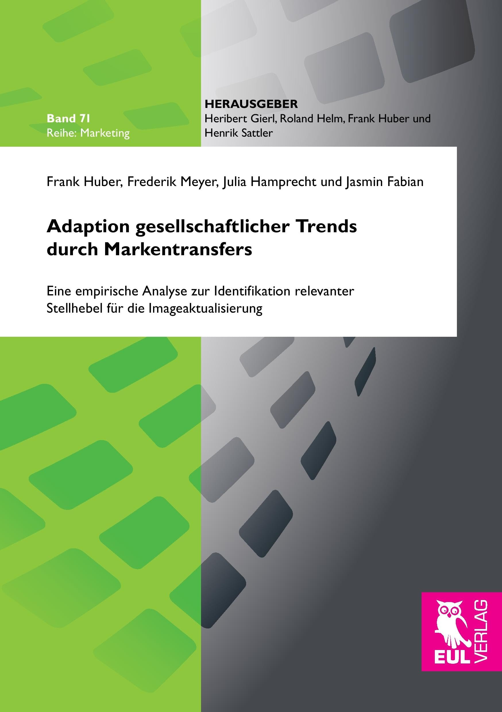 Adaption gesellschaftlicher Trends durch Markentransfers Law