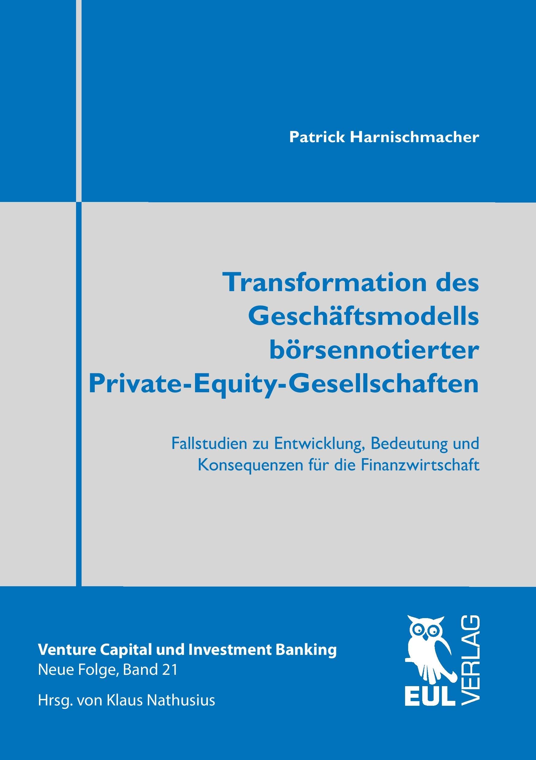 Transformation des Geschäftsmodells börsennotierter Private-Equity-Gesellschaften Law