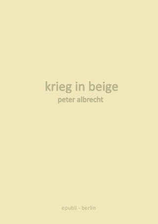 krieg in beige: textkonstruktion Contemporary literature Books