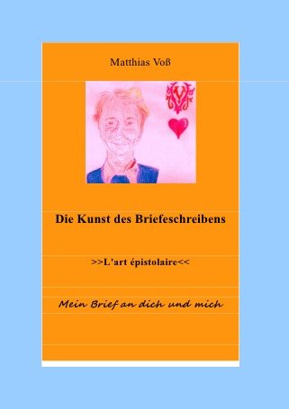 Die Kunst des Briefeschreibens: >>L'art épistolaire<< - Mein Brief an dich und mich Film, Art & Culture