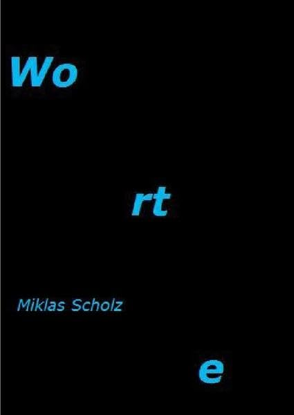 Antitheton (Neue Lyrik im Timo und Thomas Brandt Verlag): Lyrik und Prosa von Miklas Scholz Poetry