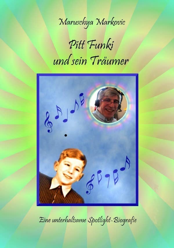 Pitt Funki und sein Träumer: Eine unterhaltsame Spotlight-Biografie Personalities