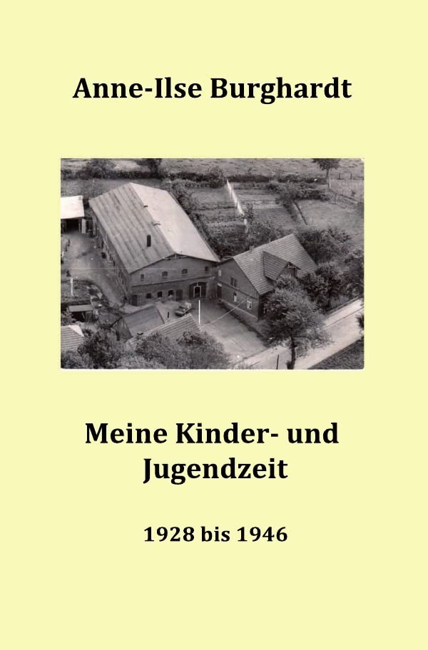 Meine Kinder- und Jugendzeit (1928 bis 1946) Personalities