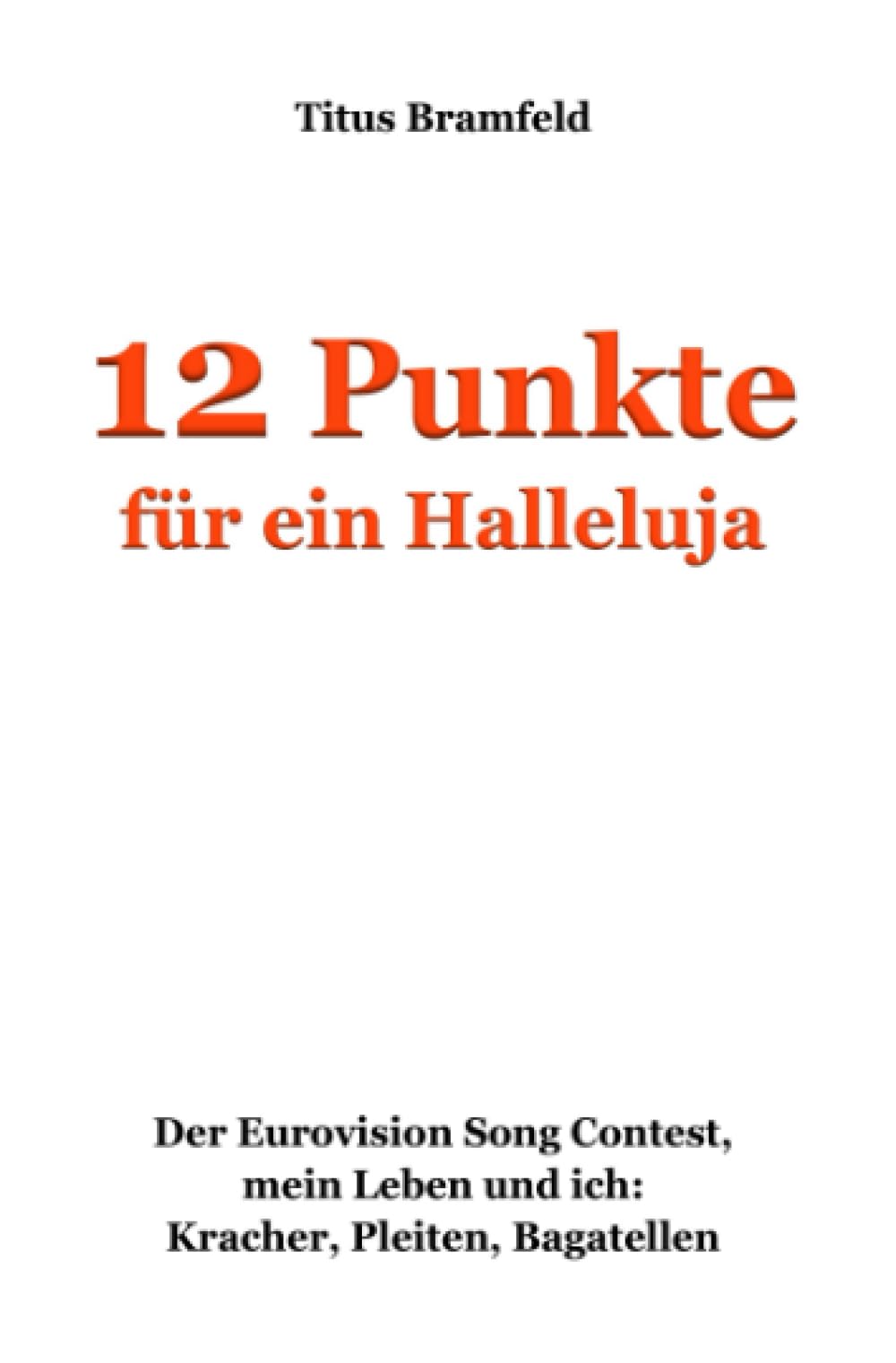 12 Punkte für ein Halleluja: Der Eurovision Song Contest, mein Leben und ich Humour & Satire