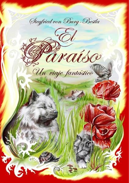 El Paraíso: Un viaje fantástico Novels & Short Stories
