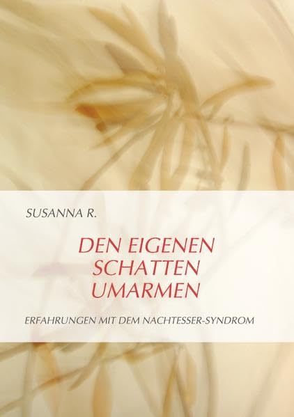 Den eigenen Schatten umarmen: Erfahrungen mit dem Nachtesser-Syndrom Personalities
