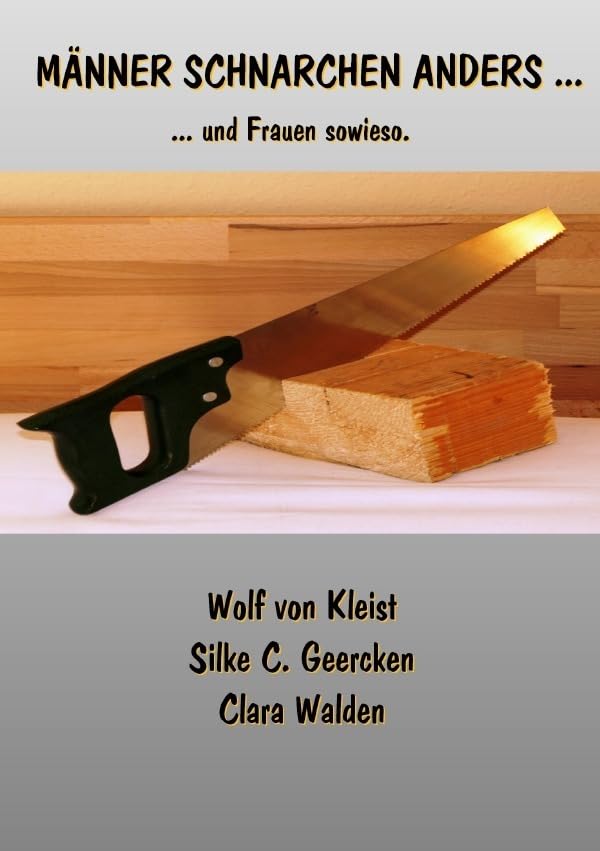 Männer schnarchen anders: und Frauen sowieso Parents & Children