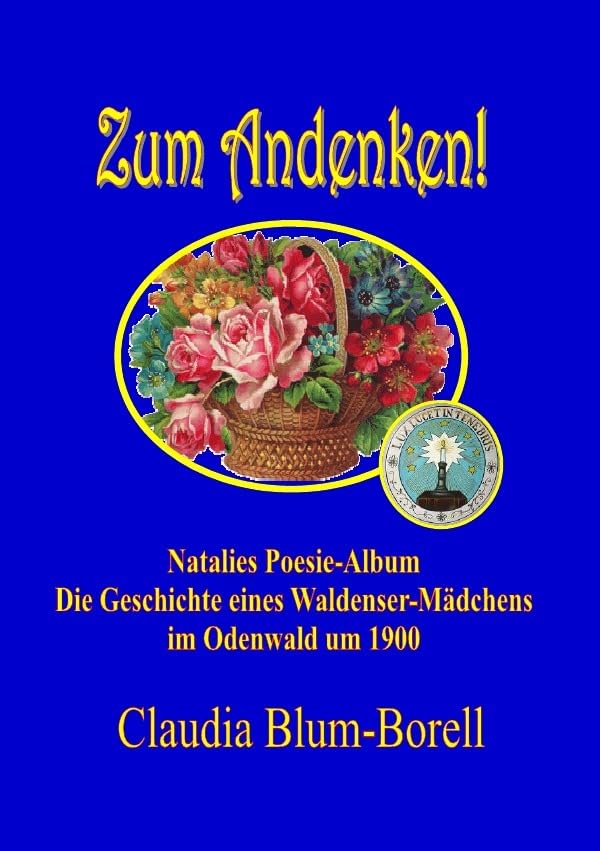 Zum Andenken! - Natalies Poesie-Album: Die Geschichte eines Waldenser-Mädchens im Odenwald um 1900 Living & Furnishing
