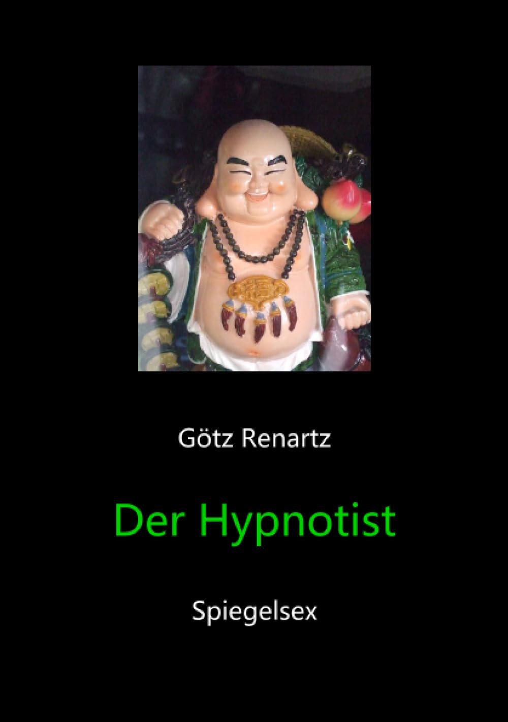 Der Hypnotist Spiegelsex Contemporary literature
