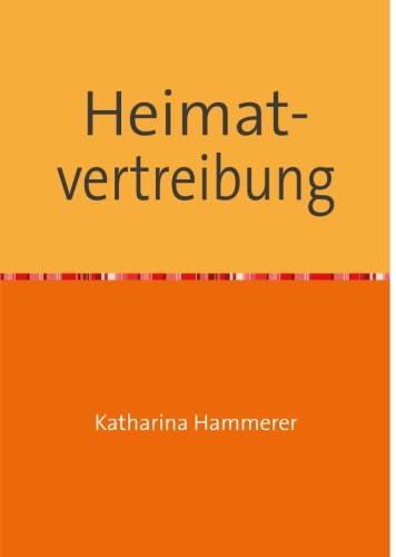 Heimatvertreibung: Kollektives Gedächtnis und Identität Law