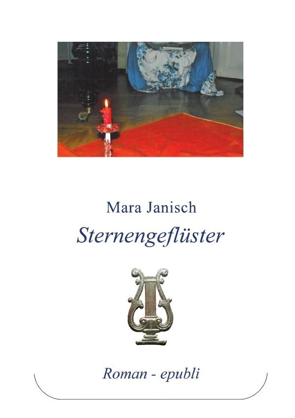 Sternengeflüster: Jenseits des Hör- und Sehbaren Contemporary literature
