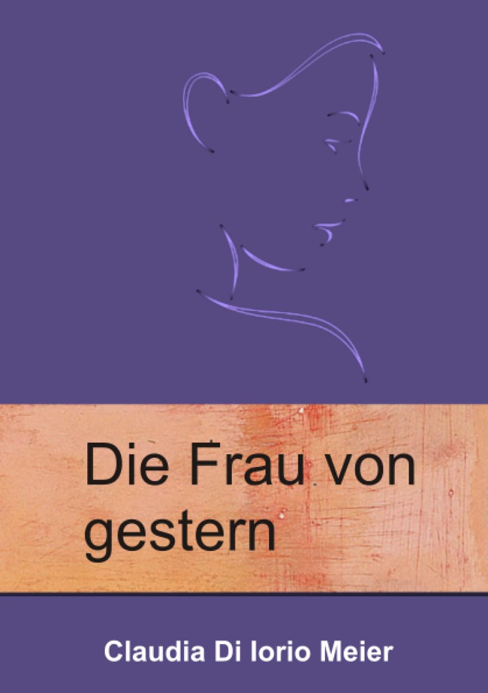 Die Frau von gestern Contemporary literature