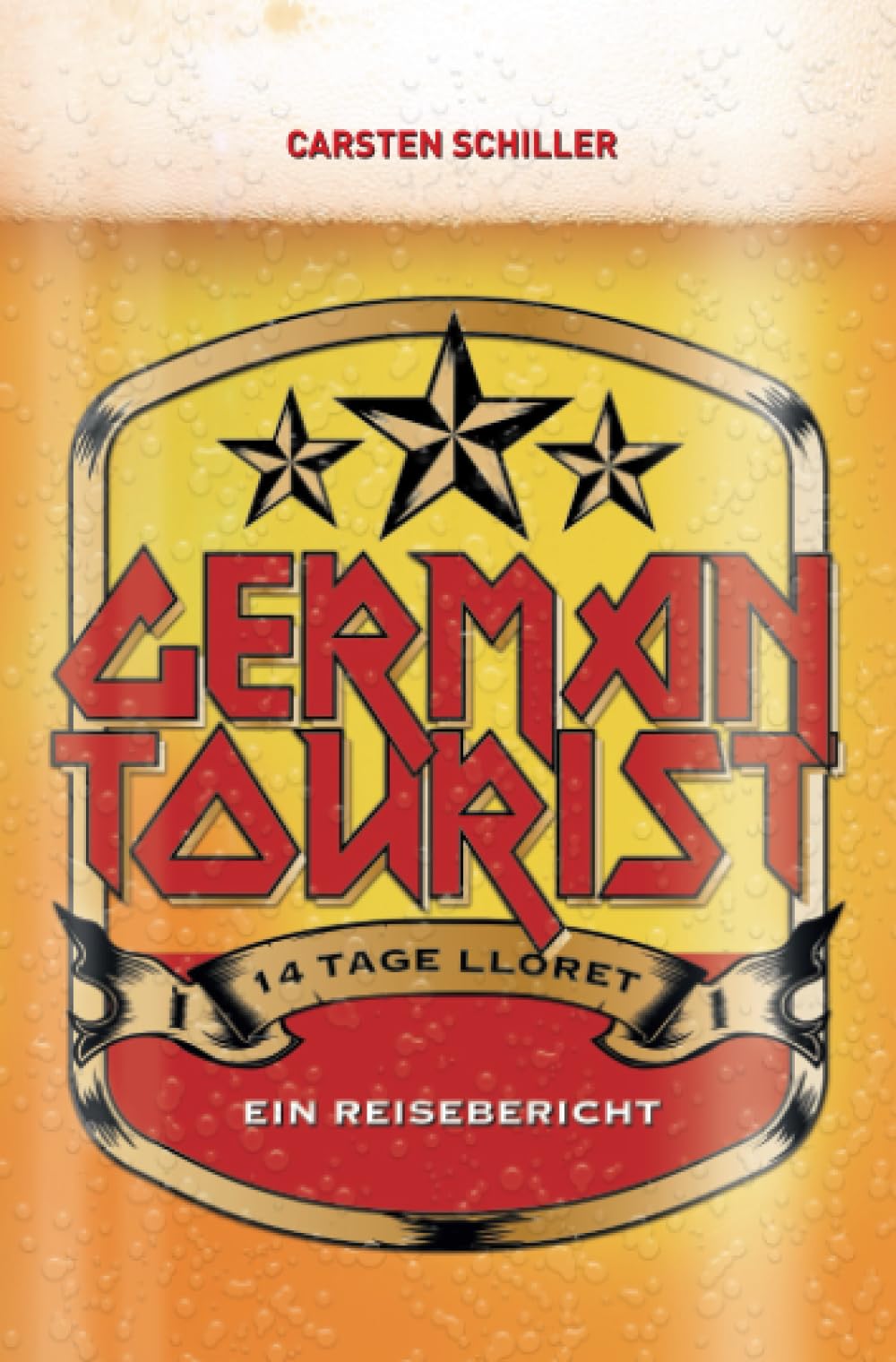 German Tourist: 14 Tage Lloret de Mar - ein Reisebericht Humour & Satire