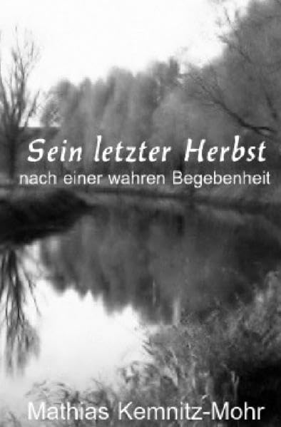 Sein letzter Herbst book