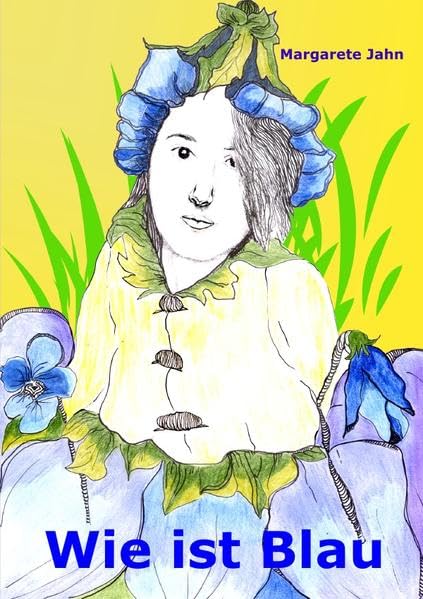 Wie ist Blau: 1. Buch vom Kleinvolk Fiction