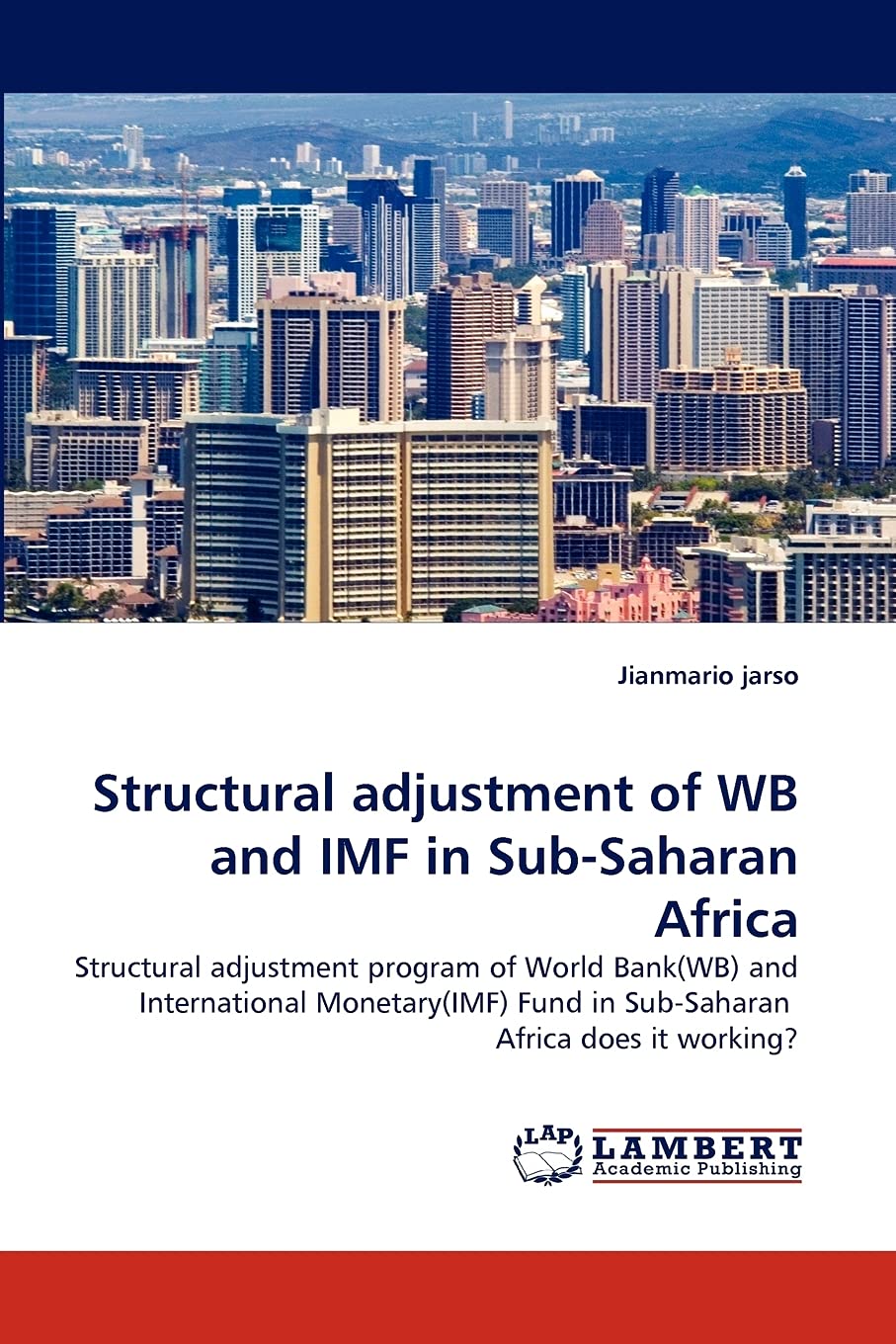 Structural adjustment of WB and IMF in Sub-Saharan Africa Law
