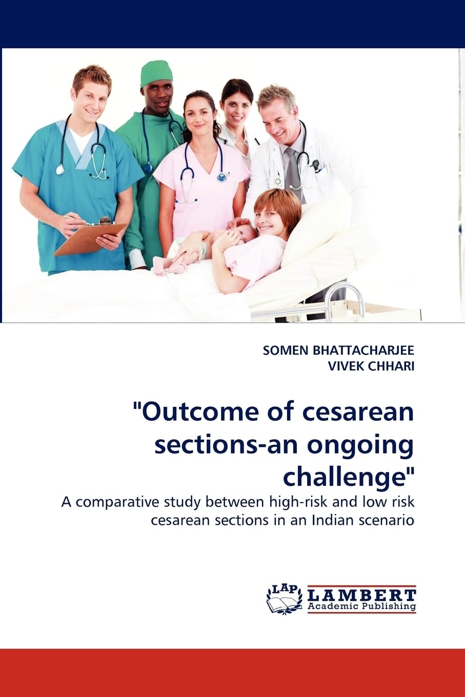 "Outcome of cesarean sections-an ongoing challenge": A comparative study between high-risk and low risk cesarean sections in an Indian scenario Medicine