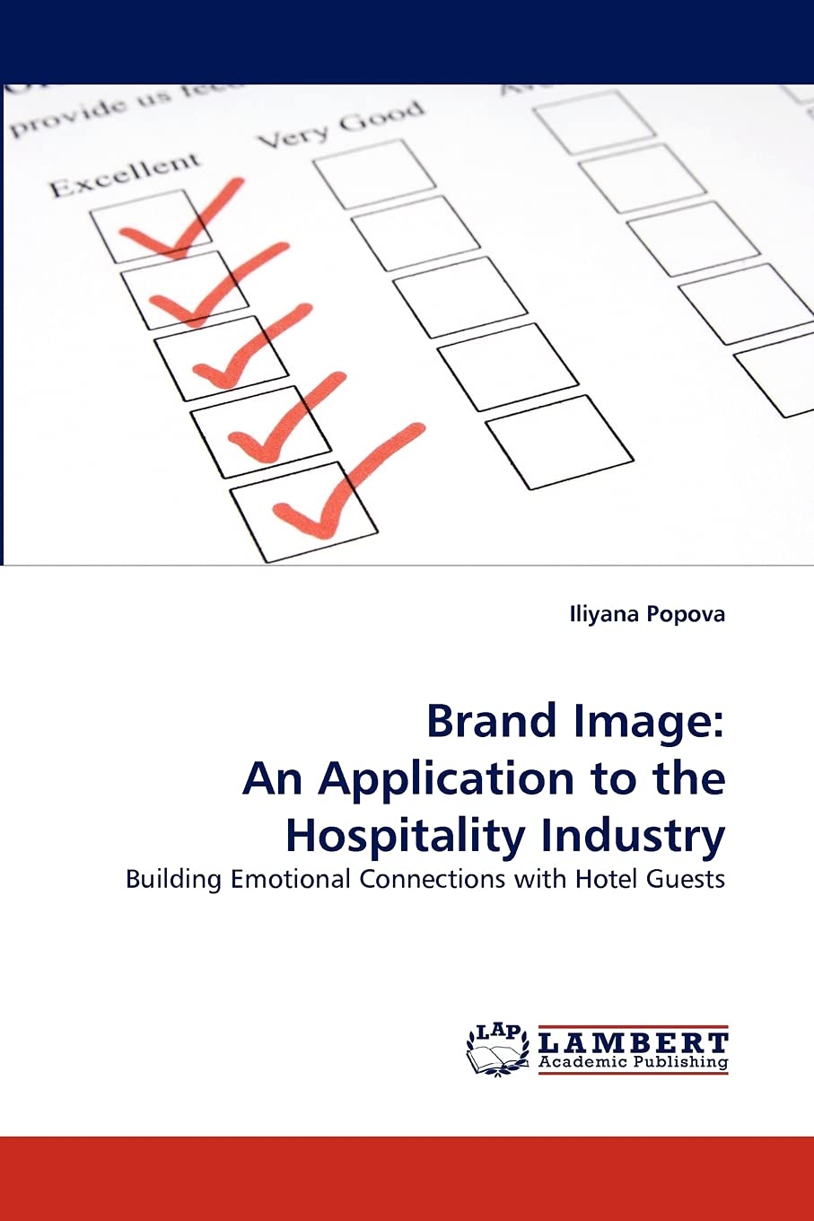 Brand Image: An Application to the Hospitality Industry Law